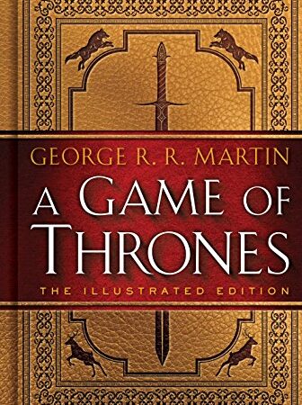 A Game of Thrones: The Illustrated Edition: A Song of Ice and Fire: Book One (A Song of Ice and Fire Illustrated Edition 1) (English Edition)